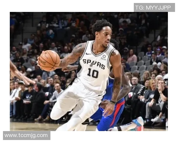 德马尔德罗赞的篮球之路与个人成长的精彩故事